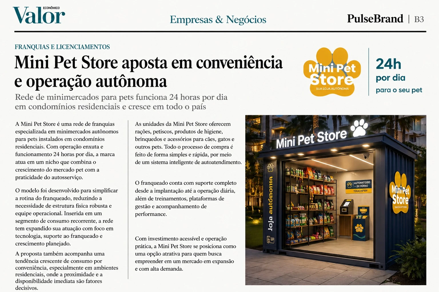 Matéria: Mini Pet Store aposta em conveniência e operação autônoma